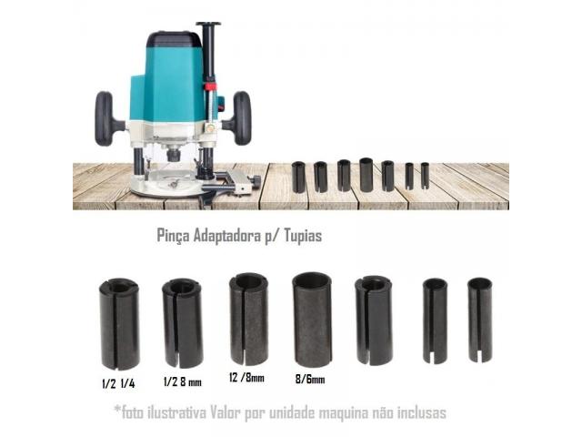 Pinça Adaptadora P/ Tupia De 1/2 p/ 1/4 e 8mm -12mm p/ 6 - 8mm p/ 6mm Unid - 1/6