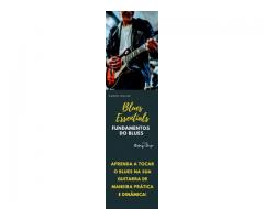 Blues Essentials - Fundamentos do Blues com Rodrigo Souza